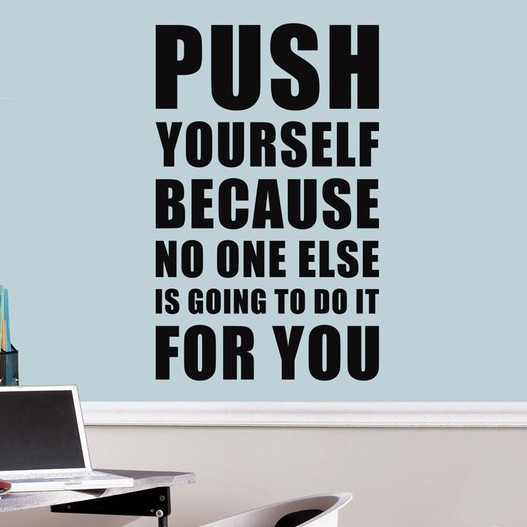 Push yourself wallsticker