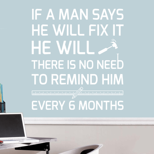 He will fix it wallsticker