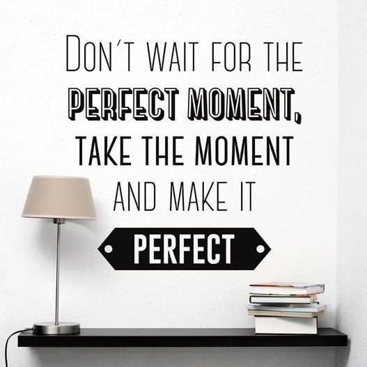 Make it perfect wallsticker