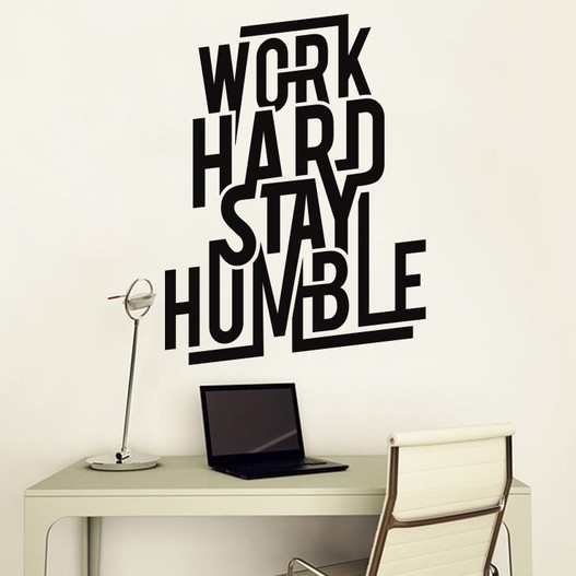 Work hard stay humble wallsticker