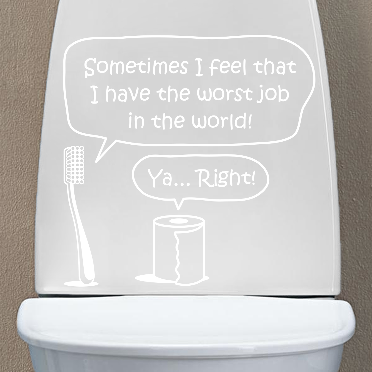 Wallsticker til toilettet med teksten "worst job". sjov wallstickers til ens toilet