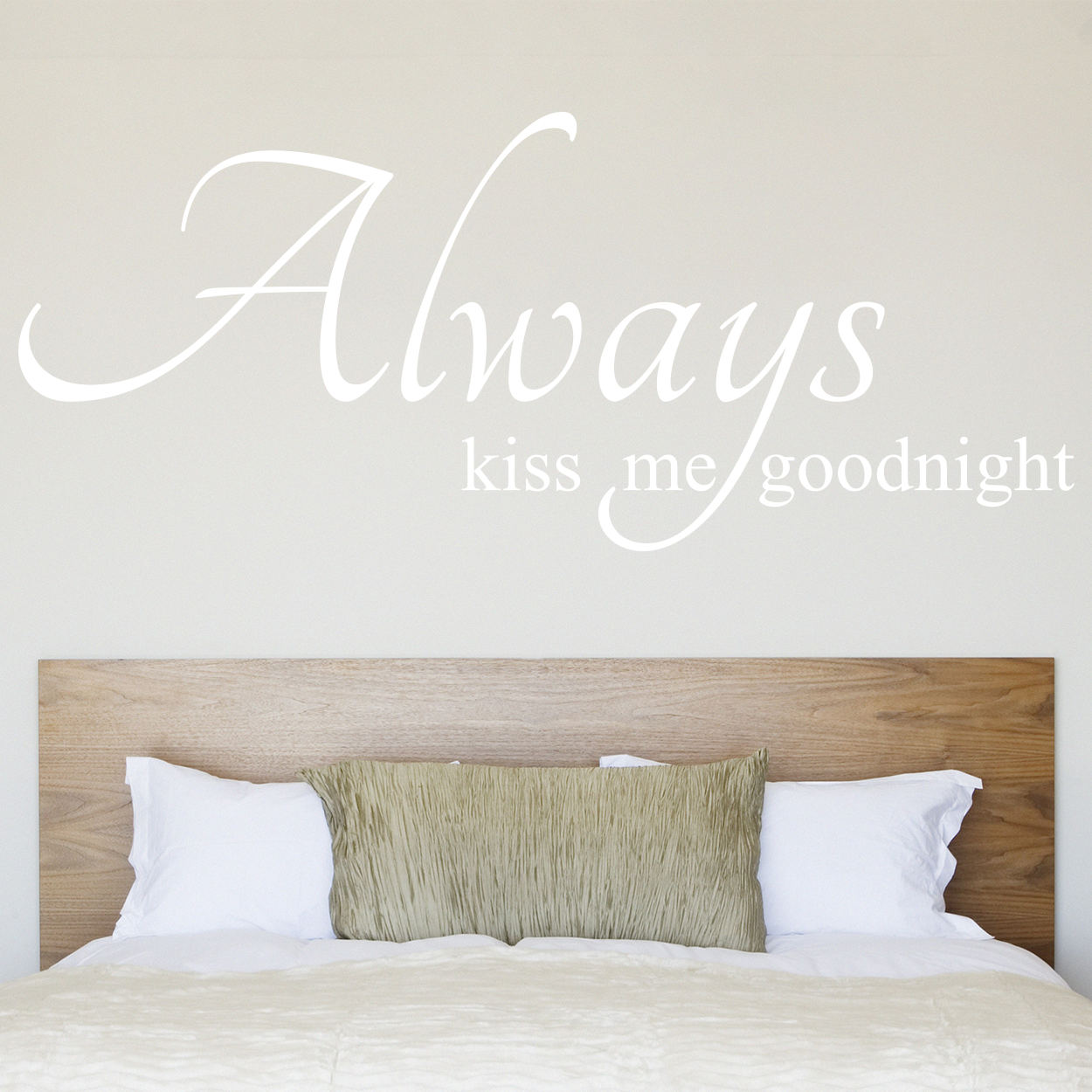 Always kiss me goodnight wallsticker