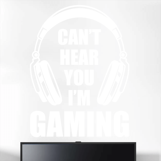 Can't haer you i'm gaming wallstickers
