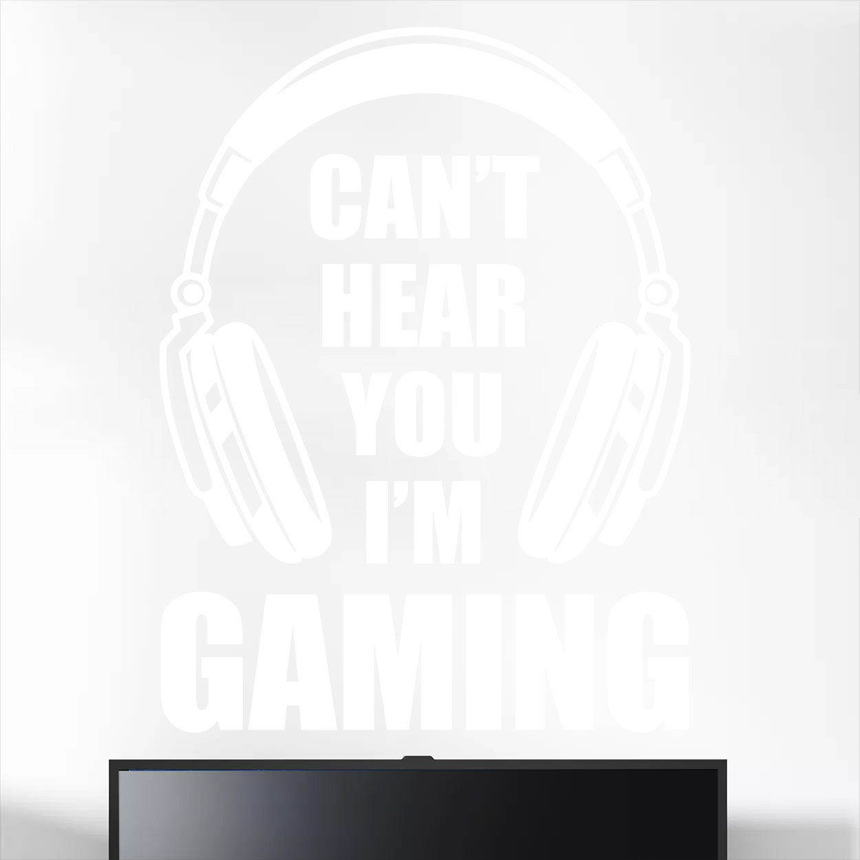 Can't haer you i'm gaming wallstickers